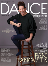 Pam Tanowitz on April 2021 Dance Magazine cover