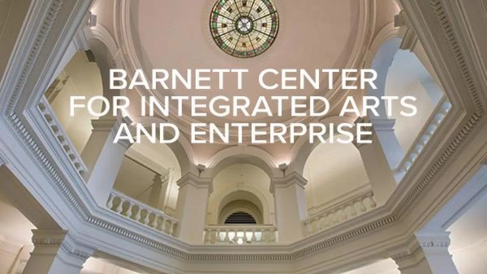 Barnett Center: Creative Pathfinders