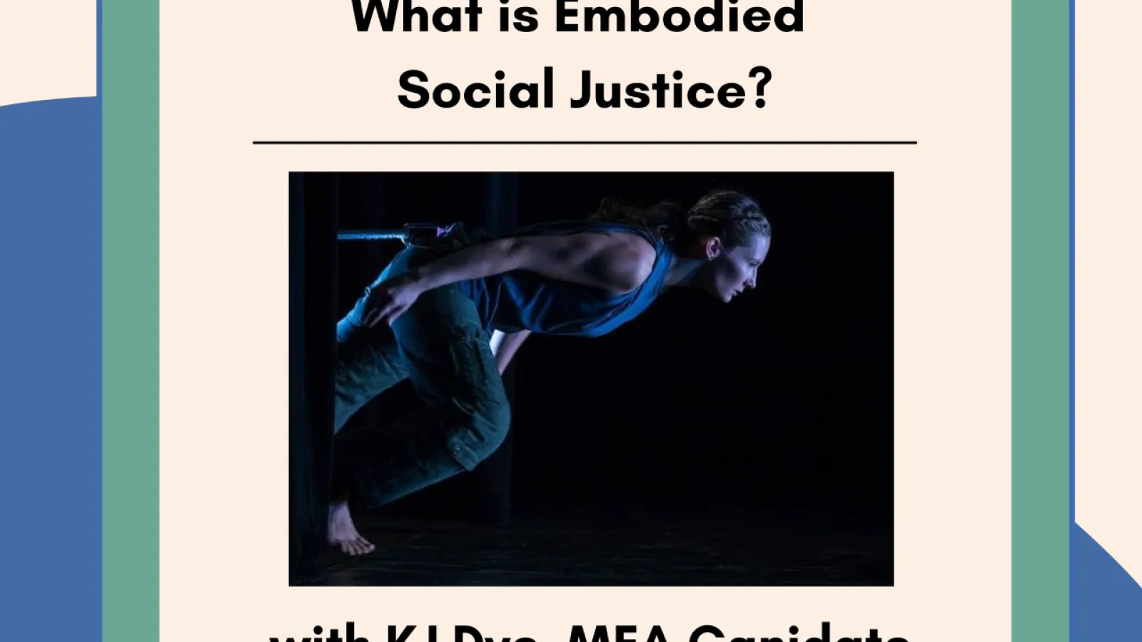 What Is Embodied Social Justice? 