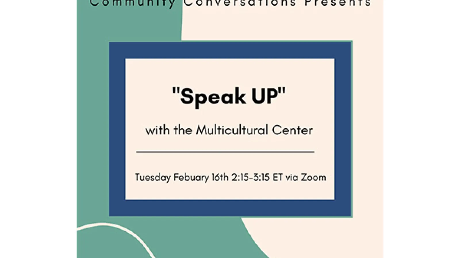 Speak UP with the Multicultural Center