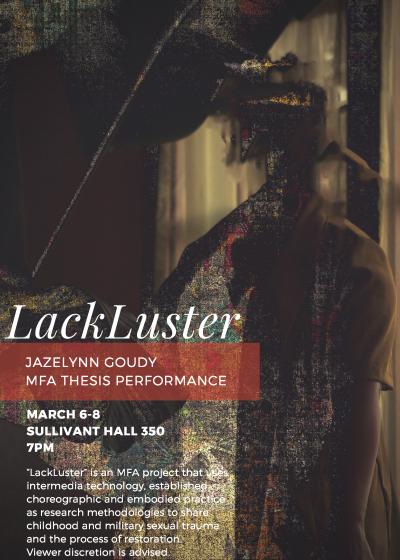 LackLuster, by Jazelynn Goudy